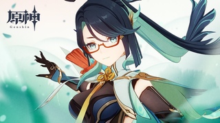 【原神】キャラクター実戦紹介　閑雲(CV：中臣真菜)「逍遥、風の如く」