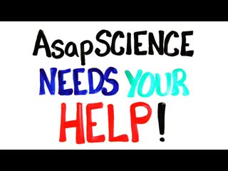AsapSCIENCE Needs Your Help!