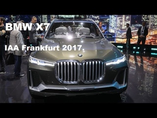 BMW X7 или заглянем в будущие 2018 года/BMW/IAA Frankfurt 2017.