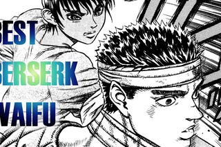Best Berserk Waifu