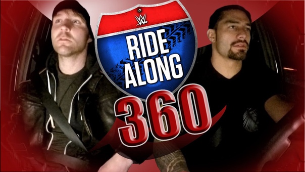 Ride Along with Dean Ambrose Roman Reigns in