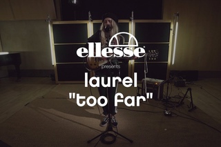 Laurel - Too Far X ellesse Make it Music