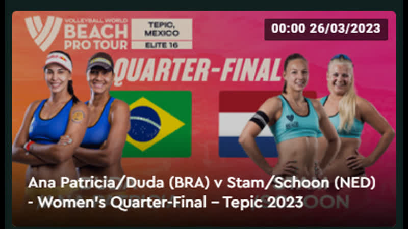 Ana Patricia, Duda ( BRA) v Stam, Schoon ( NED) Womens Quarter Final Tepic
