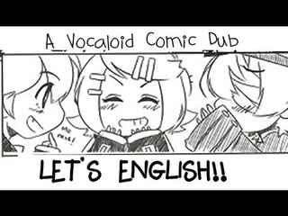 【Rin, Len, Oliver, Luka】LET’S ENGLISH!! (Vocaloid Comic Dub)