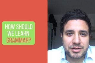 How should we learn grammar? - Some useful tips