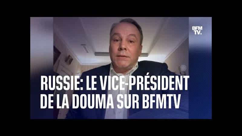 Guerre en Ukraine linterview du vice président de la Douma sur