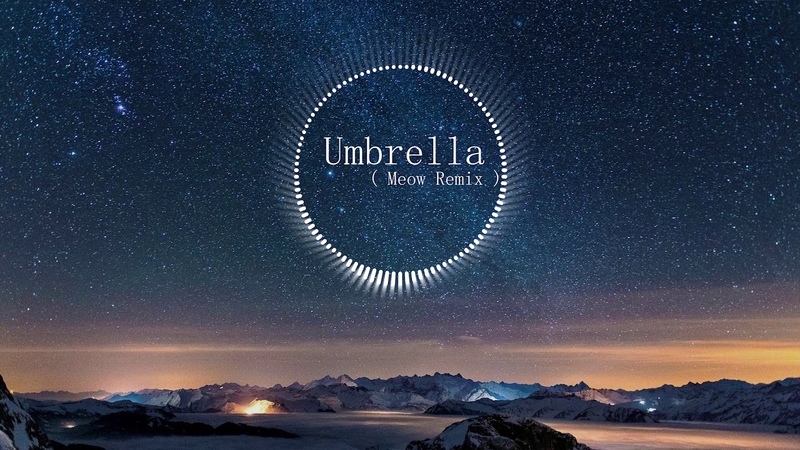 Umbrella ( 抖音版 Tik Tok Version
