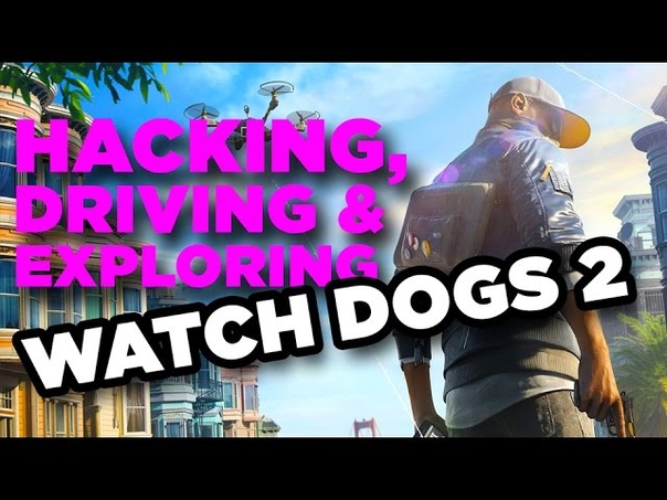 Watch Dogs 2 Already Seems Better Than the
