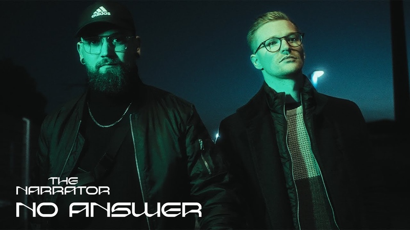 The Narrator No Answer feat. Elwood Stray ( Official