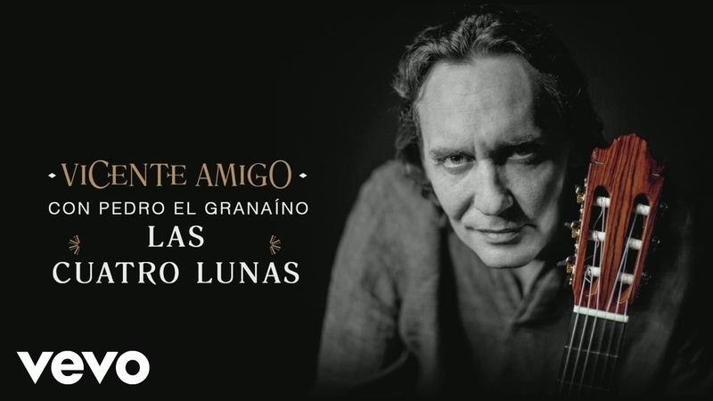 Vicente Amigo con Pedro el Granaíno Las Cuatro Lunas (