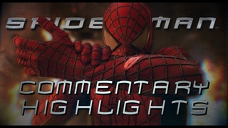 Spider Man 2002 Filmmaker and Cast Commentary Highlights