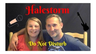 Dad and Daughter React to Rock- Halestorm’s Do Not Disturb