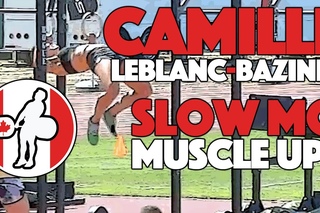 Camille Leblanc-Bazinet - Slow Motion Muscle Ups