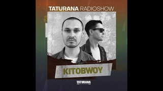 Taturana Radioshow 007 - Kitobwoy
