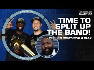 TIME TO BREAK UP THE BAND!  - Perk says Klay & Draymond need to split  | NBA Today