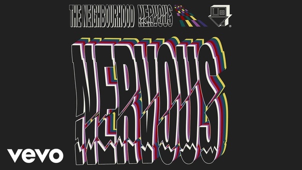 The Neighbourhood Nervous (