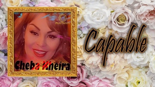 Cheba Kheira - Capable  (Music Video)