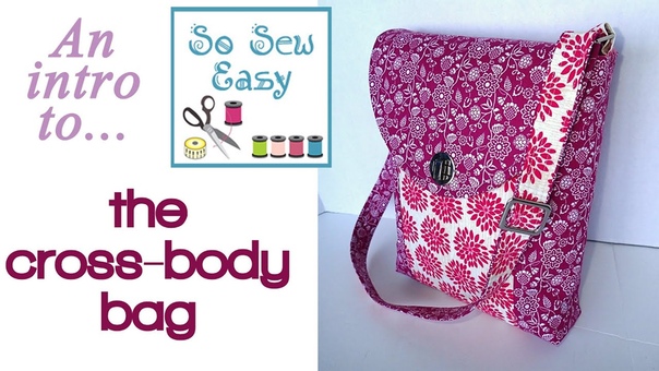 A look at the features of the So Sew Easy Cross Body Bag