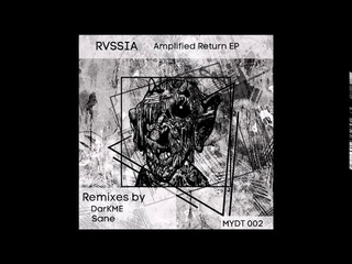 RVSSIA - Amplified Return (DarkMe Remix)