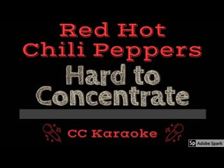 Red Hot Chili Peppers  Hard To Concentrate (CC) Karaoke Instrumental Lyrics