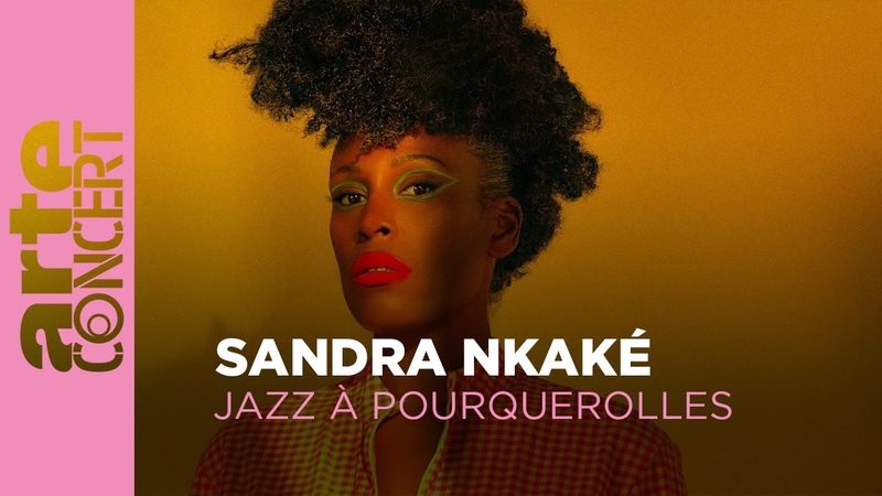 Sandra Nkaké Jazz à Porquerolles ARTE