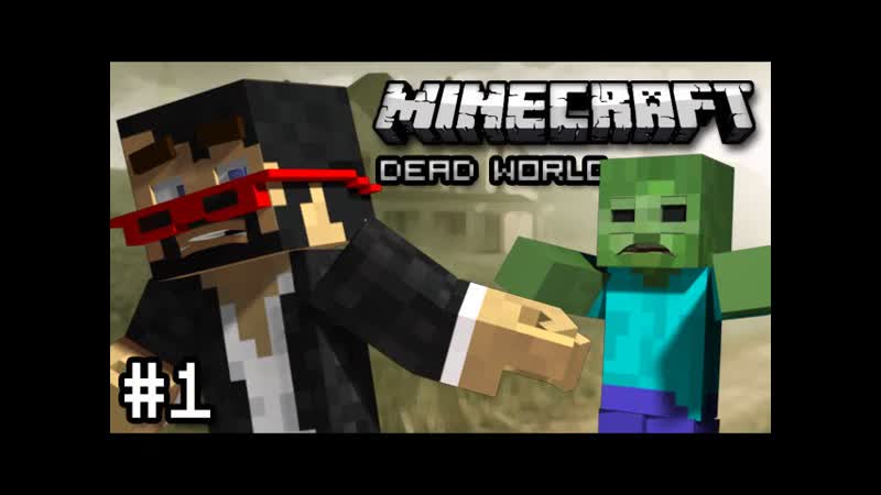 Minecraft: ZOMBIE APOCALYPSE SURVIVAL Dead World Part