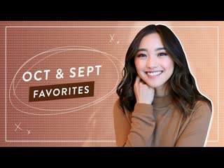 October + September Favorites 2018