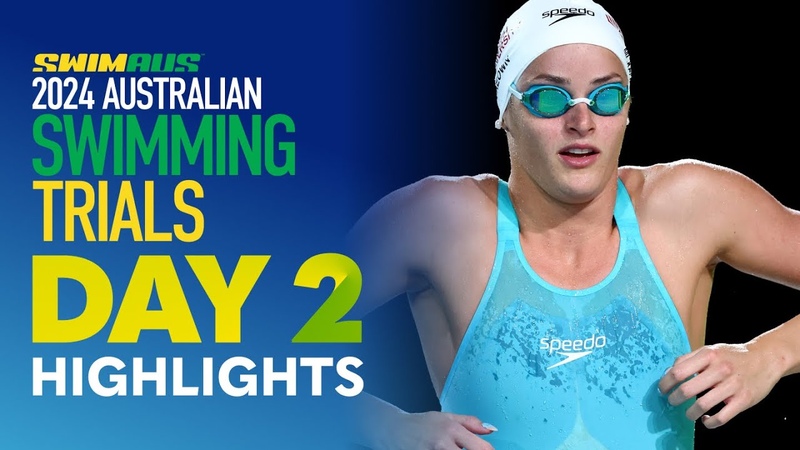 Australian Swimming Trials Night 2 Highlights, Wide World of