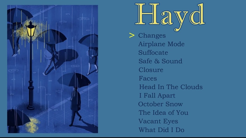 a Hayd playlist because theyre