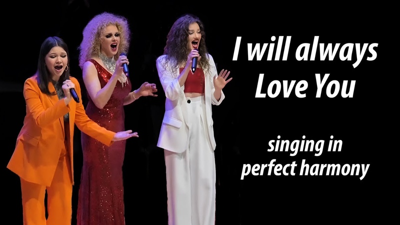 I will always love you Live performance by Varvara Khizhnyakova, Olga Voronina Valeria