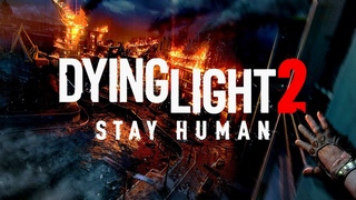 Dying Light 2 - Начало пути Пилигримов!