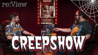 Creepshow - re:View