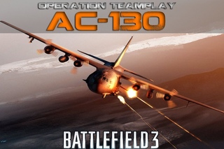 BF3: Operation Teamplay AC130